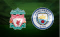 Liverpool – Manchester City