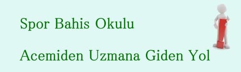 Bahis Okulu Son Söz