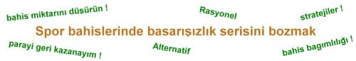 Bahislerde başarısızlık