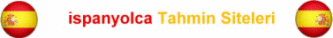 İspanyolca Tahmin Siteleri
