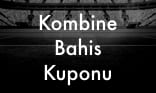 Kombine Bahis Kuponu