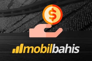 Mobilbahis Para Yatırma Seçenekleri / Para Çekme