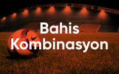 Kombinasyon Bahisleri